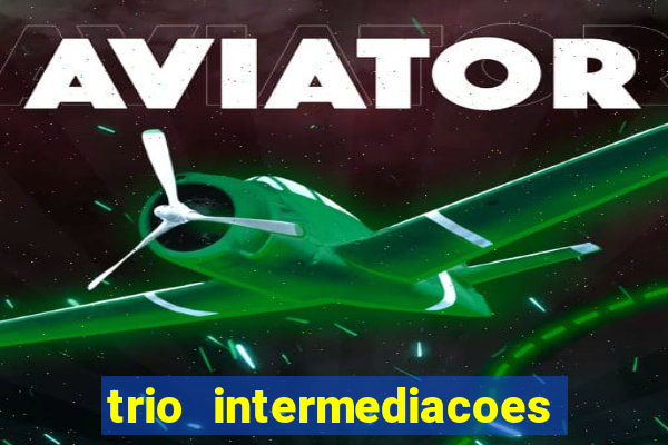 trio intermediacoes jogos online